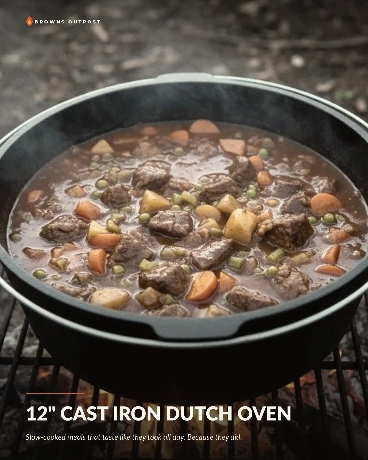 Browns Outpost 12-inch cast iron dutch oven full of hearty stew, steam rising over an open fire. Text at the top reads 'Browns Outpost' and the bottom reads '12" CAST IRON DUTCH OVEN' with a tagline reading 'Slow-cooked meals that taste like they took all day. Because they did.'